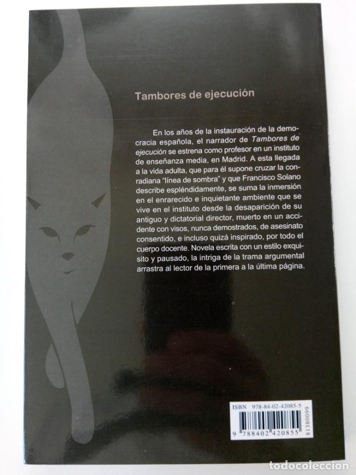 Libros: TAMBORES DE EJECUCI&Oacute;N - FRANCISCO SOLANO - BRUGUERA - Foto 2