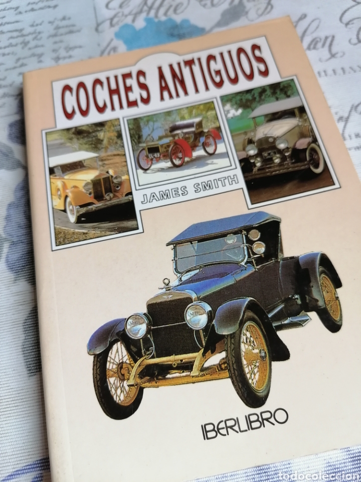 Libros: COCHES ANTIGUOS. JAMES SMITH. IBERLIBRO - Foto 6