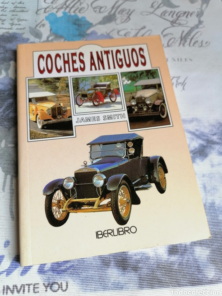 Libros: COCHES ANTIGUOS. JAMES SMITH. IBERLIBRO - Foto 1