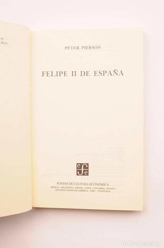 Libros: Felipe II de Espa&ntilde;a - PIERSON, Peter - Foto 2