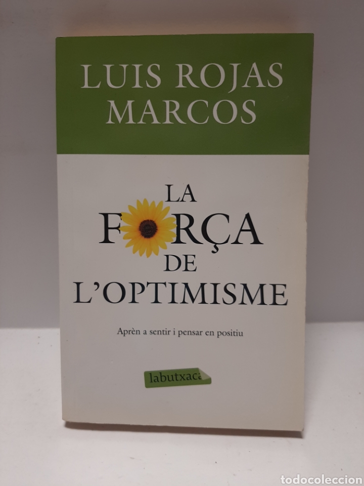Libros: LB474 Luis Rojas Marcos la for&ccedil;a de loptimisme - Libros SEGUNDAMANO - Foto 1