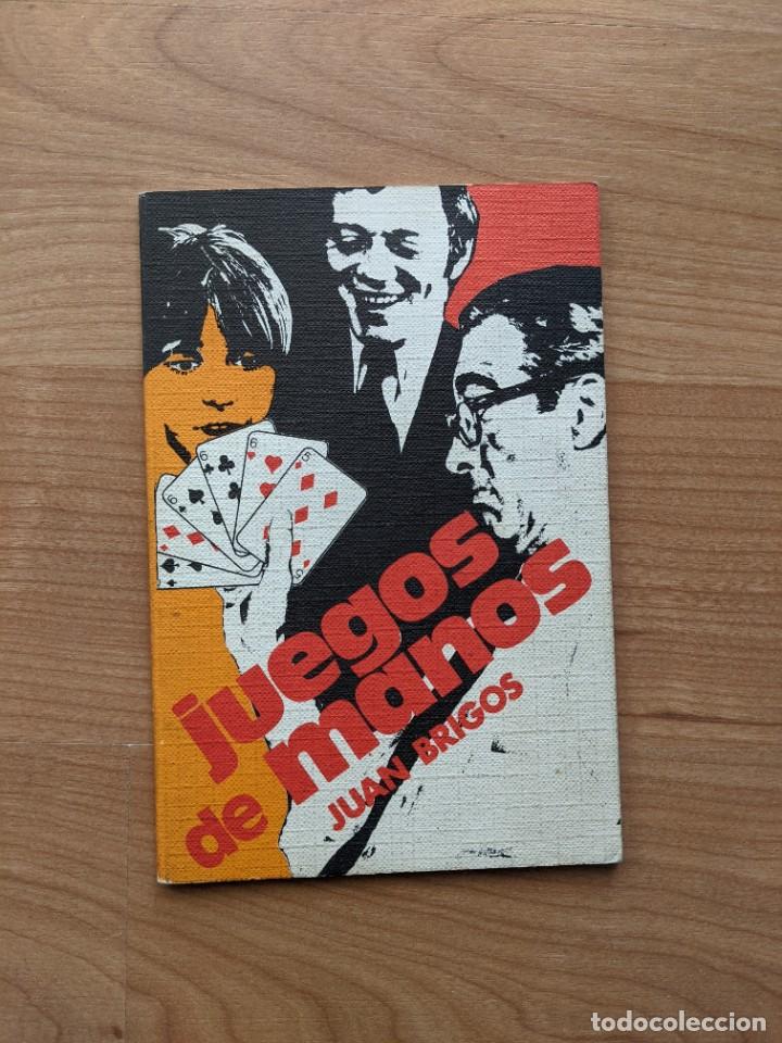 Libros: JUEGOS DE MANOS. JUAN BRIGOS - Foto 1