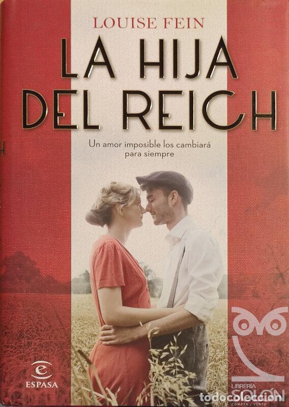 Libros: La hija del Reich - Louise Fein - Foto 1