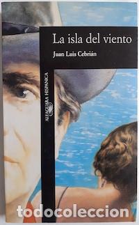 Libros: La isla del viento - Juan Luis Cebri&aacute;n - Foto 1