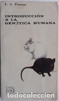 Libros: Introducci&oacute;n a la gen&eacute;tica humana - L.S. Penrose - Foto 1