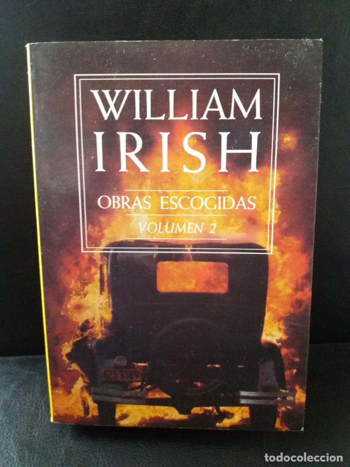 Libros: Obras escogidas. (Vol. 2). - IRISH, William: - Foto 1