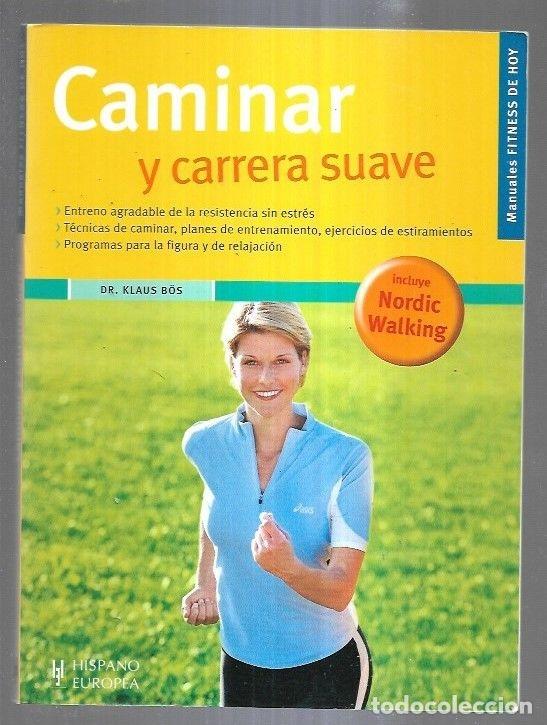 Libros: CAMINAR Y CARRERA SUAVE - BOS, KLAUS - Foto 2