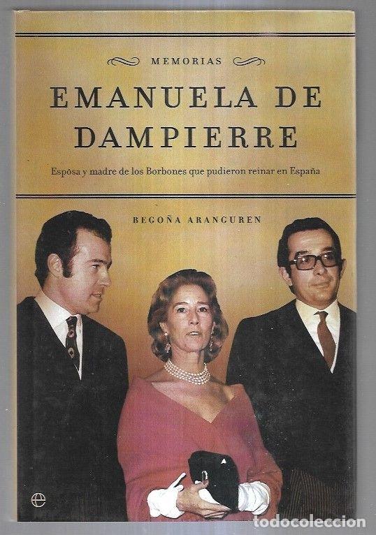 Libros: EMANUELA DE DAMPIERRE. MEMORIAS - ARANGUREN, BEGO&Ntilde;A - Foto 2