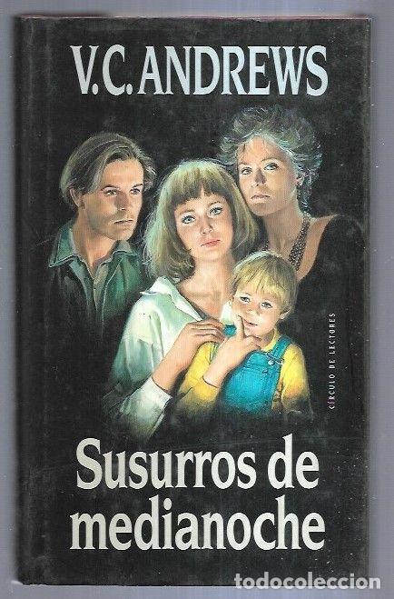 Libros: SUSURROS DE MEDIANOCHE - V. C. ANDREWS - Foto 5