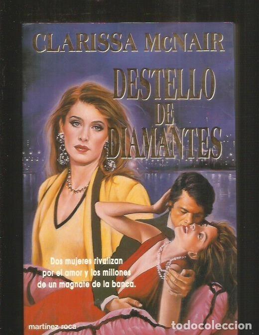 Libros: DESTELLO DE DIAMANTES - MCNAIR, CLARISSA - Foto 4