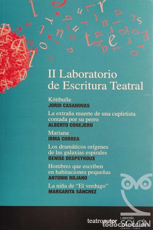 Libros: II Laboratorio de Escritura Teatral - Aa. Vv. - Foto 1