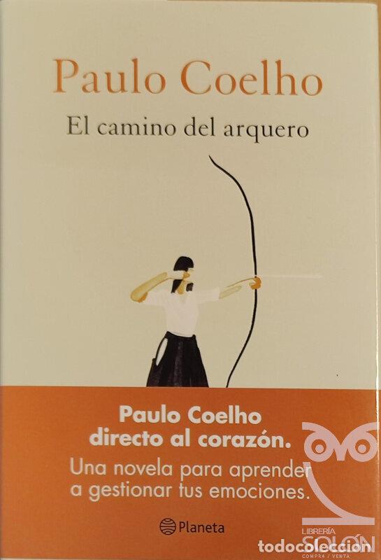 Libros: El camino del arquero - Paulo Coelho - Foto 1