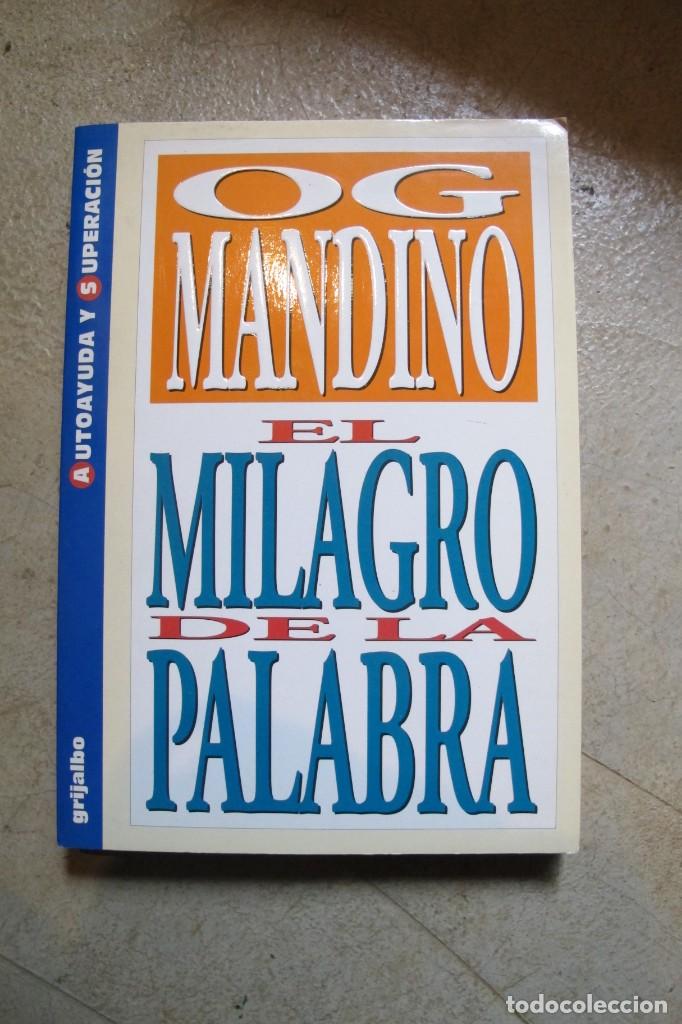 Libros: EL MILAGRO DE LA PALABRA. OG MANDINO. - Foto 1