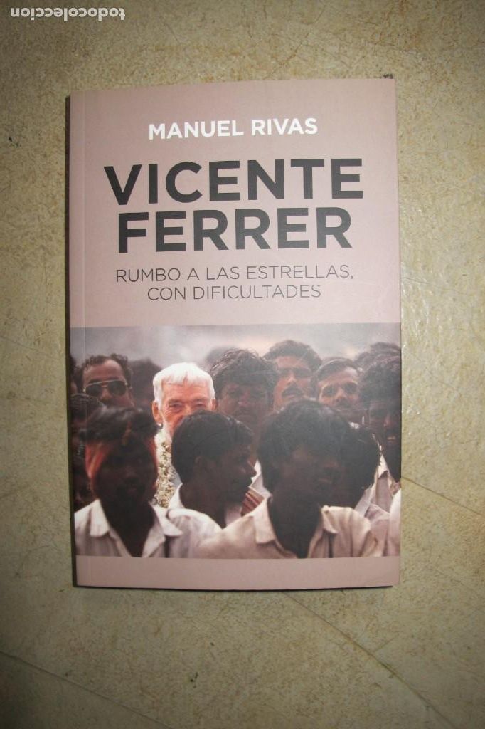 Libros: VICENTE FERRER RUMBO A LAS ESTRELLAS CON DIFICULTADES. MANUEL RIVAS - Foto 1