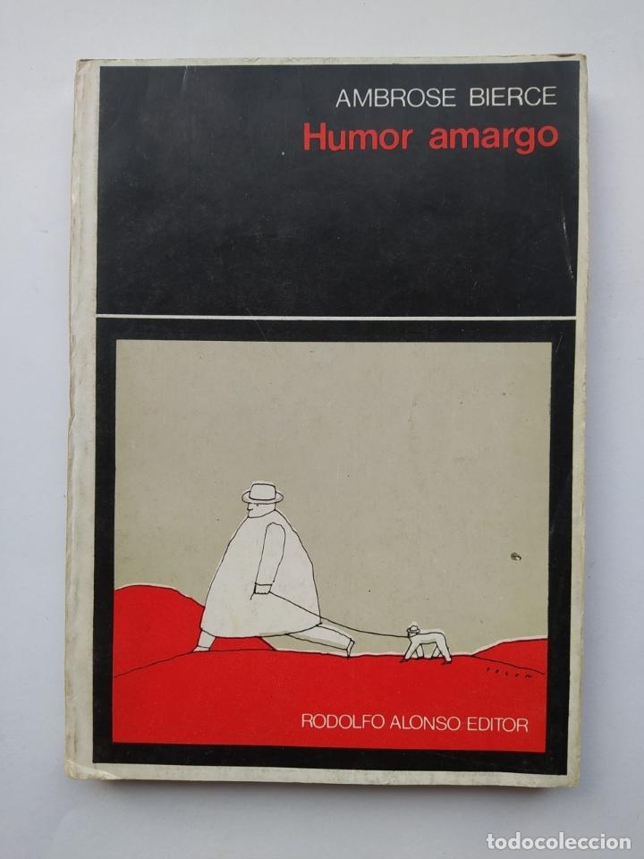 Libros: HUMOR AMARGO. - AMBROSE BIERCE. TDK592 - Foto 1