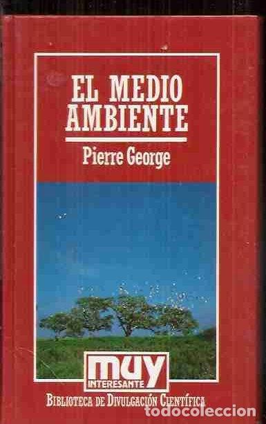 Libros: MEDIO AMBIENTE - EL - GEORGE, PIERRE - Foto 1
