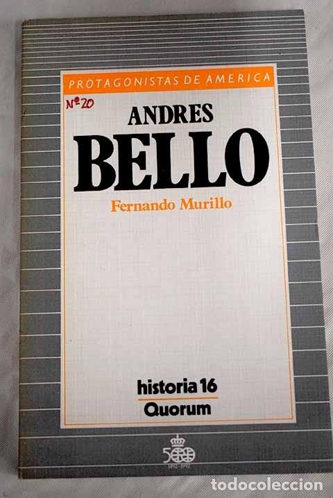 Libros: Andr&eacute;s Bello.- Murillo, Fernando - Foto 1