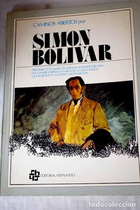 Libros: Sim&oacute;n Bolivar: Bol&iacute;var, Sim&oacute;n.- Bol&iacute;var, Sim&oacute;n - Foto 1
