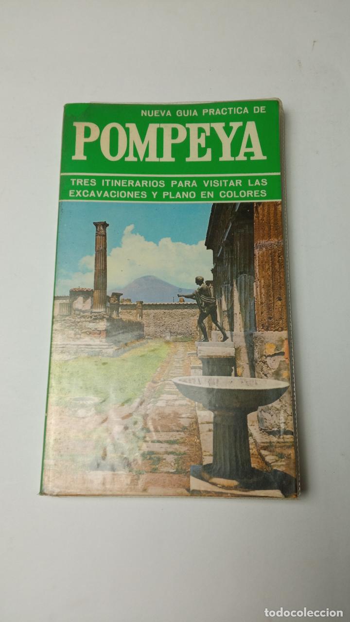 Libros: Nueva guia practica de Pompeya Tres itinerarios para visitar las excavaciones y plano en colores - P