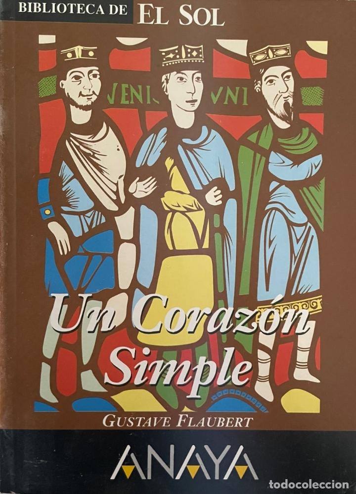 Libros: BIBLIOTECA DE EL SOL. N&ordm; 235. UN CORAZON SIMPLE. GUSTAVE FLAUBERT. TDK309 - - Foto 1