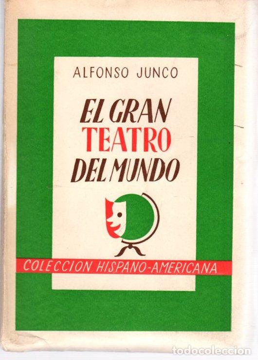Libros: El gran teatro del mundo - Junco, Alfonso - Foto 1