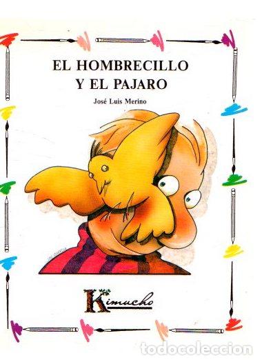 Libros: El hombrecillo y el p&aacute;jaro - Varios - Foto 1