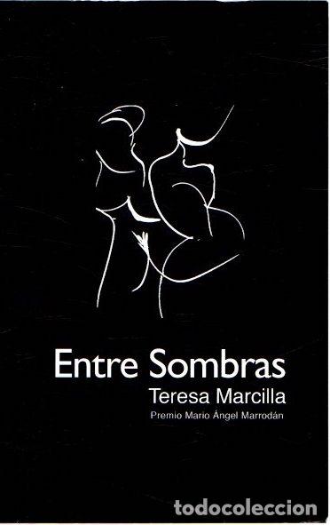 Libros: Entre sombras - Marcilla, Teresa - Foto 1