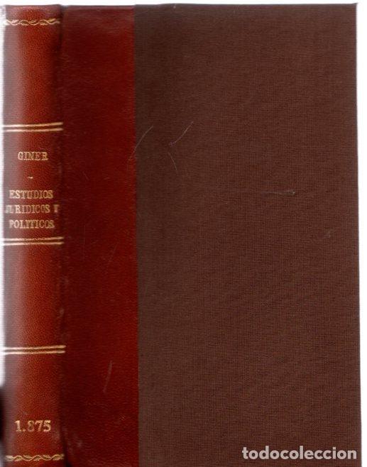 Libros: Estudios jur&iacute;dicos y pol&iacute;ticos - Giner, Francisco - Foto 1