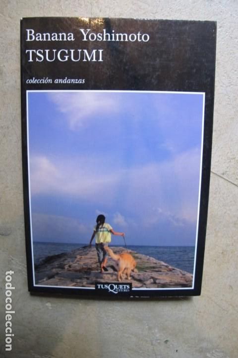 Libros: TSUGUMI. BANANA YOSHIMOTO. TUSQUETS - Foto 1
