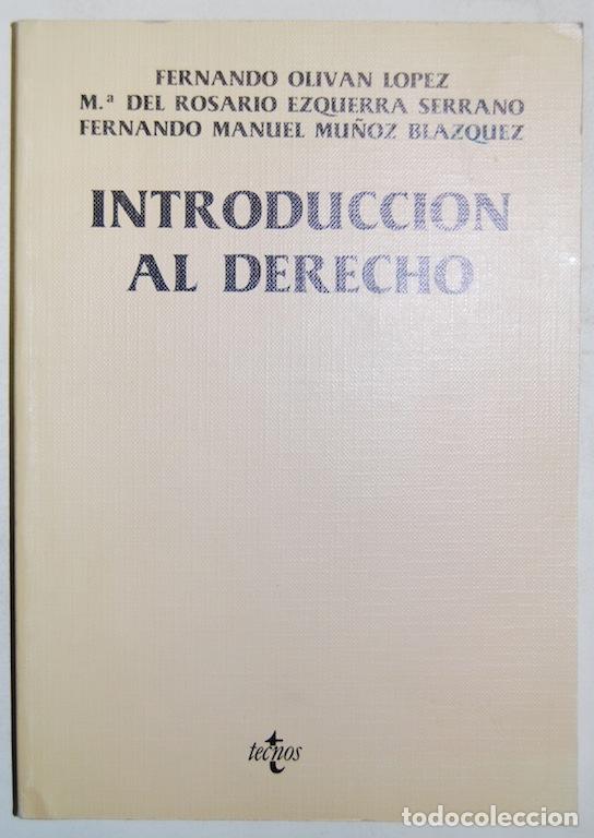 Libros: INTRODUCCION AL DERECHO - OLIVAN LOPEZ, Fernando - EZQUERRA SERRANO, M&ordf; del Rosario - Foto 2