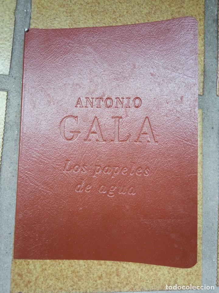 Libros: Los papeles de agua. Antonio Gala - Foto 1