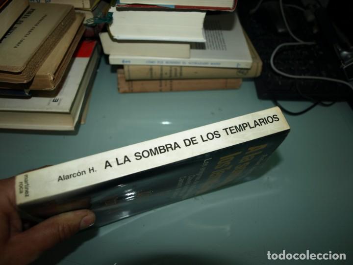 Libros: Rafael Alarcon, A la sombra de los templarios, Ed. Martinez Roca - Foto 2