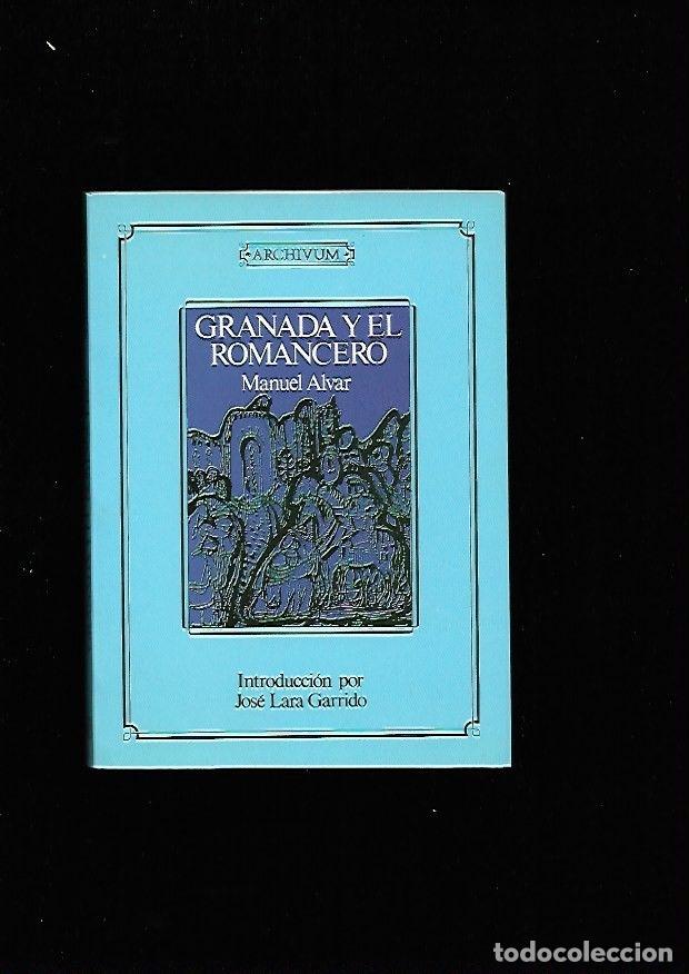 Libros: GRANADA Y EL ROMANCERO (EDICION FACSIMIL) - ALVAR, MANUEL - Foto 2