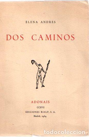 Libros: Dos caminos - Andres, Elena - Foto 1