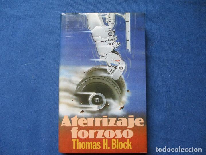 Libros: (P.A.L.) THOMAS H. BLOCK - ATERRIZAJE FORZOSO 1985 - Foto 1