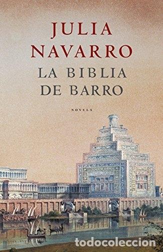 Libros: La Biblia de barro - Navarro, Julia - Foto 1