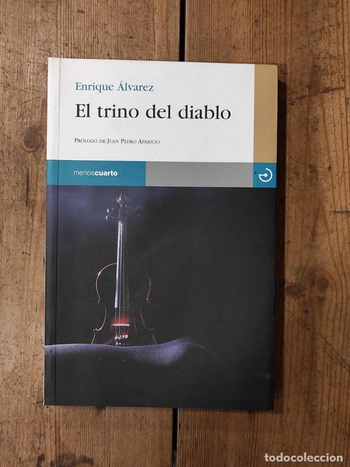 Libros: EL TRINO DEL DIABLO. - Alvarez, Enrique. - Foto 1