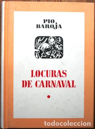 Libros: Locuras de Carnaval. Novela - BAROJA, P&iacute;o - Foto 1