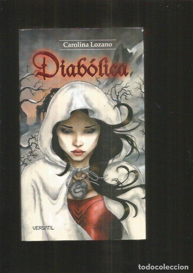 Libros: DIABOLICA - LOZANO, CAROLINA - Foto 3