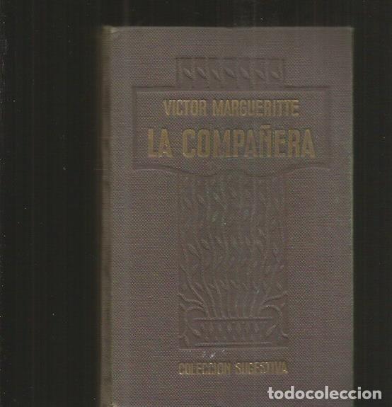 Libros: COMPA&Ntilde;ERA - LA - MARGUERITTE, VICTOR - Foto 3