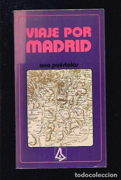 Libros: VIAJE POR MADRID - PUERTOLAS, SOLEDAD - Foto 3