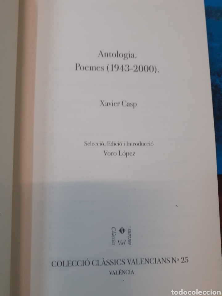 Libros: ANTOLOGIA. POEMES (1943-2000) - CASP VERGER, Xavier. - Foto 3