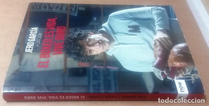 Libros: Jero Garc&iacute;a, El boxeo en vida. Vive duro. 2017 - Foto 2