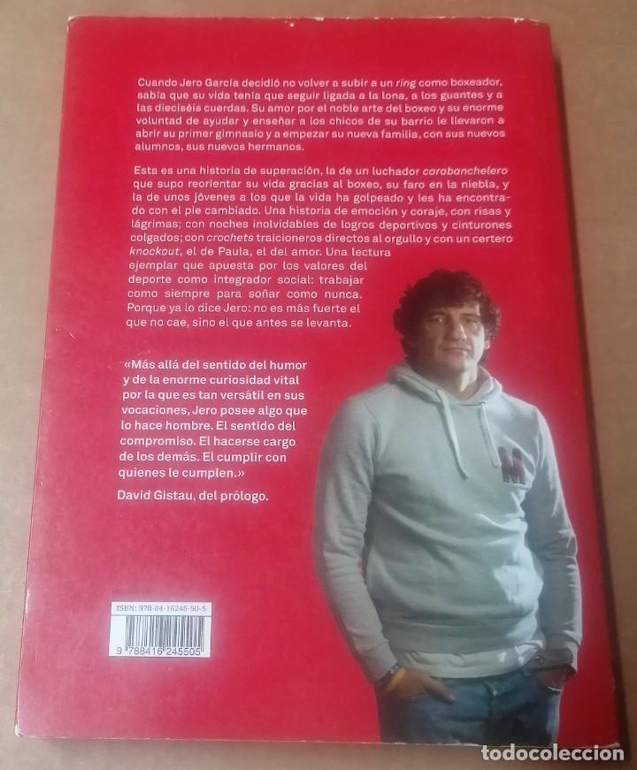 Libros: Jero Garc&iacute;a, El boxeo en vida. Vive duro. 2017 - Foto 3