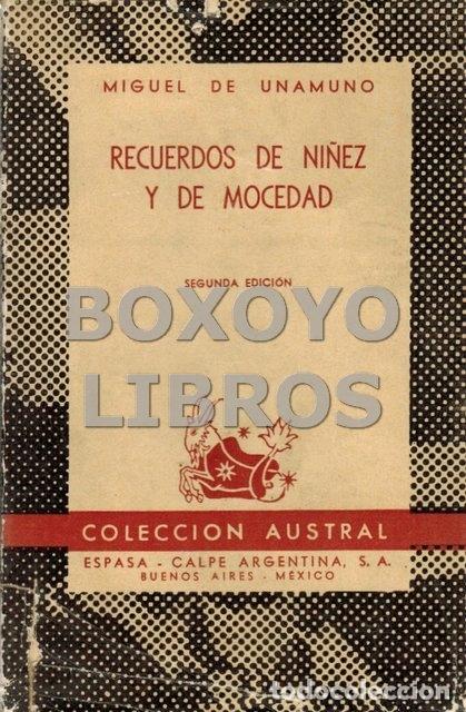 Libros: UNAMUNO, Miguel de. Recuerdos de ni&ntilde;ez y de mocedad - Foto 1