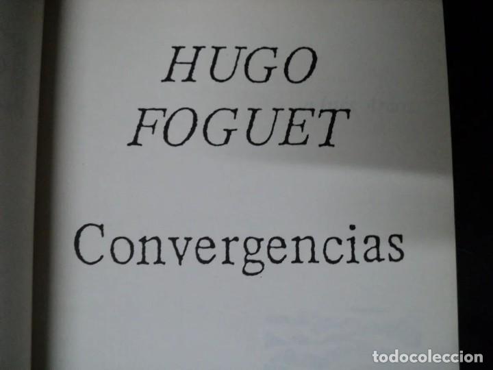 Libros: HUGO FOGUET - CONVERGENCIAS - Foto 2