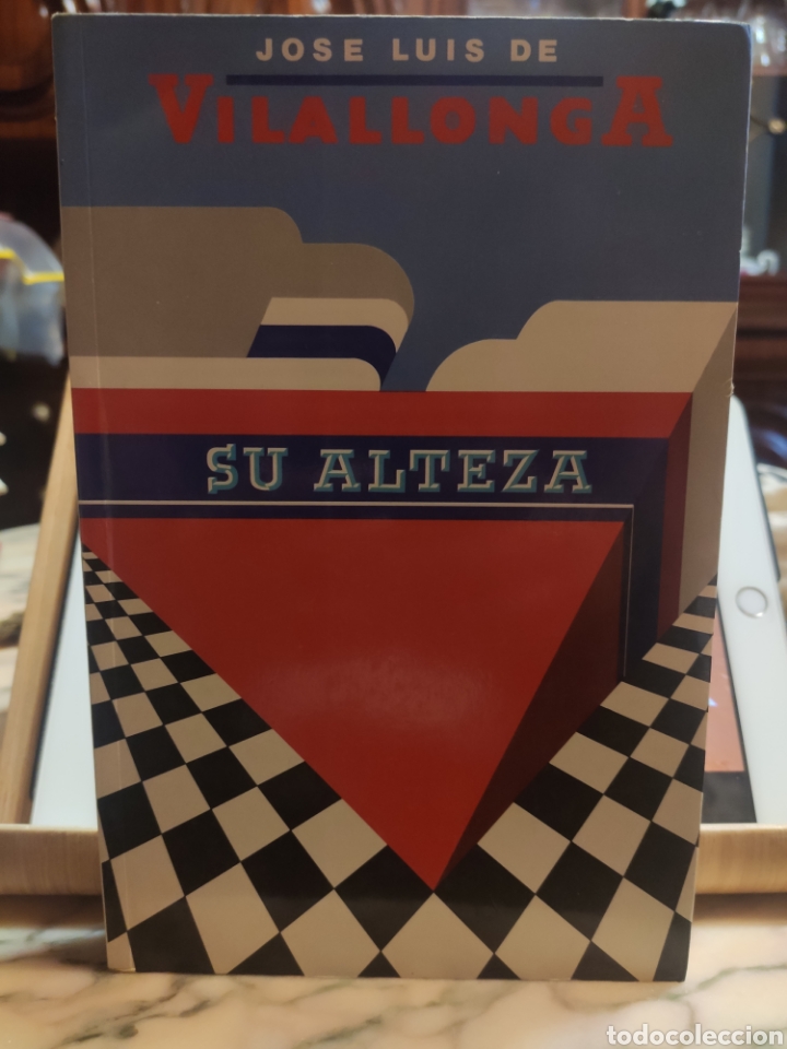 Libros: Su Alteza. Jos&eacute; Luis de Vilallonga - Foto 1