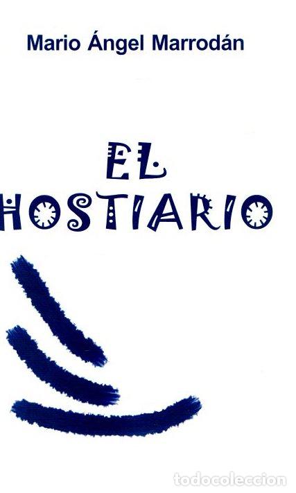 Libros: El hostiario - Marrod&aacute;n, Mario &Aacute;ngel - Foto 1