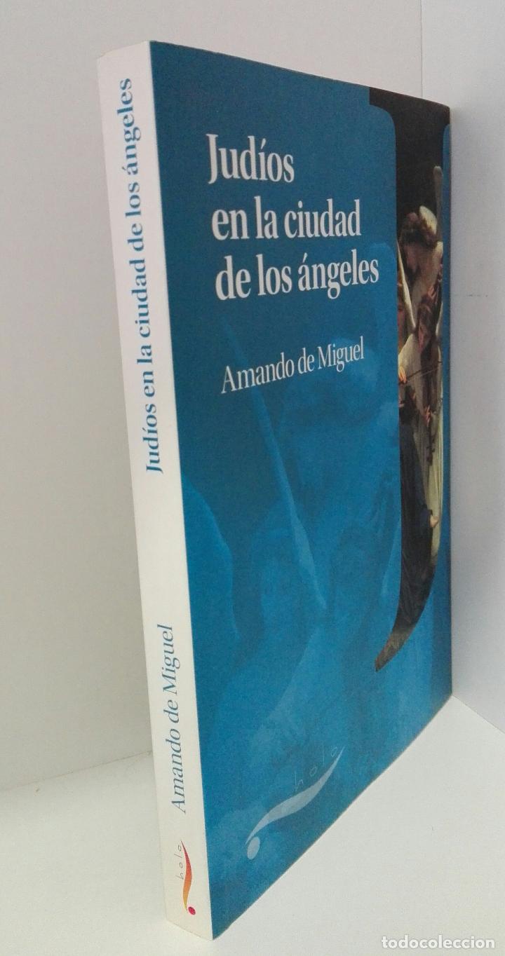 Libros: JUDIOS EN LA CIUDAD DE LOS ANGELES - Miguel, Amando de - Foto 1