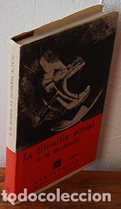 Libros: LA FILOSOF&Iacute;A ACTUAL - I. M. BOCHENSKI - Foto 1